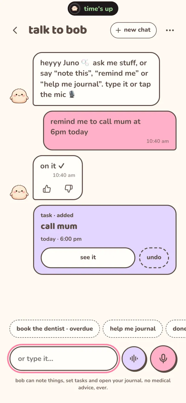 bob's chat: "remind me to call mum at 6pm today" becomes a task card